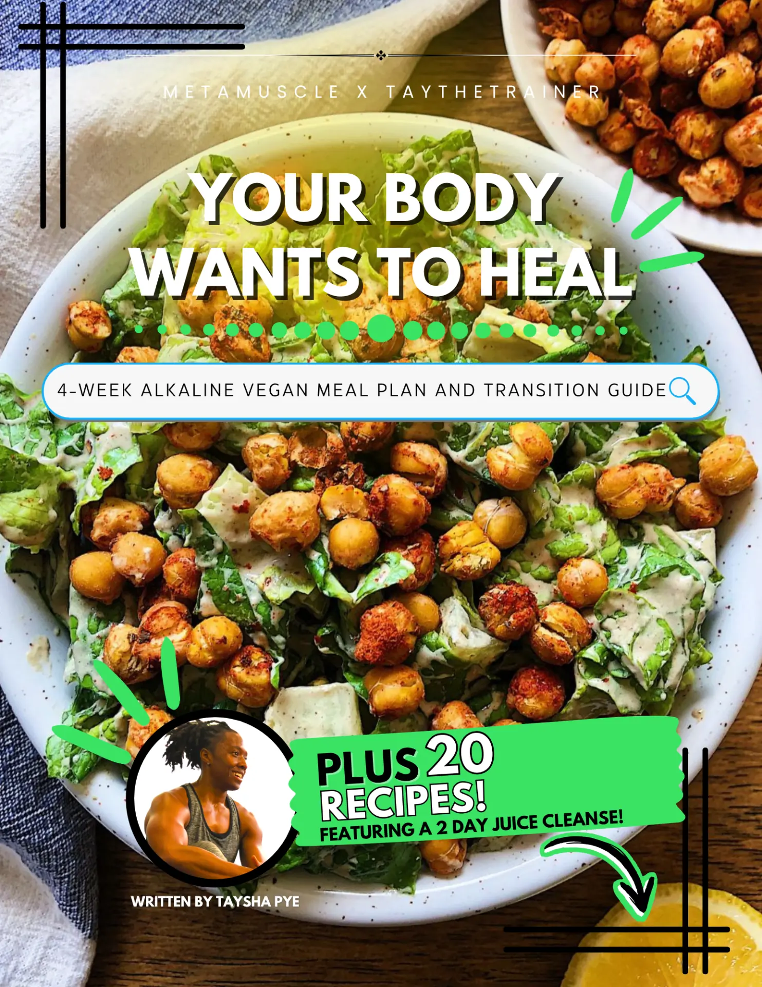 Alkaline Vegan Transition Guide & Cookbook by Taysha Pye